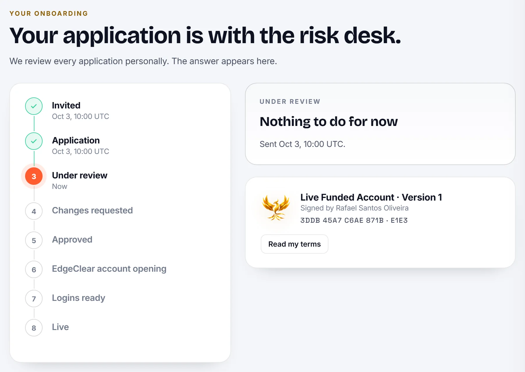 The onboarding steps on the Live Desk while an application is under review